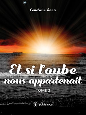 cover image of Et si l'aube nous appartenait